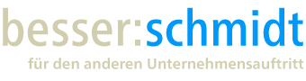 besser:schmidt für den anderen Unternehmensauftritt